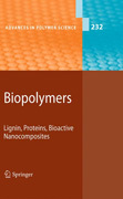 Biopolymers: lignin, proteins, bioactive nanocomposites