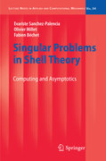 Singular problems in shell theory: computing and asymptotics