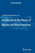 Introduction to the physics of massive and mixed neutrinos