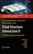 Fluid structure interaction II: modelling, simulation, optimization