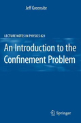 An introduction to the confinement problem