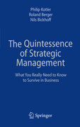 The quintessence of strategic management: what you really need to know to survive in business
