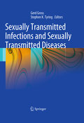 Sexually transmitted infections and sexually transmitted diseases