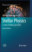 Stellar physics v. 2 Stellar evolution and stability