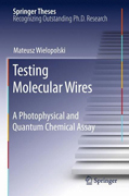 Testing molecular wires: a photophysical and quantum chemical assay