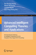 Advanced intelligent computing : theories and applications: 6th International Conference on Intelligent Computing, Changsha, China, August 18-21, 2010. Proceedings