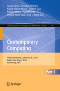 Contemporary computing: Second International Conference, IC3 2010, Noida, India, August 9-11, 2010. Proceedings, Part I