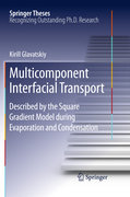 Multicomponent interfacial transport: described by the square gradient model during evaporation and condensation