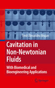 Cavitation in non-newtonian fluids: with biomedical and bioengineering applications