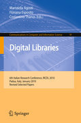 Digital libraries: 6th Italian Research Conference, IRCDL 2010, Padua, Italy, January 28-29, 2010. Revised Selected Papers