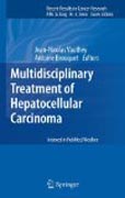 Multidisciplinary treatment of hepatocellular carcinoma
