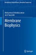 Membrane biophysics