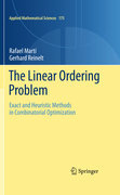 The linear ordering problem: exact and heuristic methods in combinatorial optimization