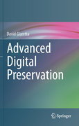 Advanced digital preservation