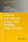 Advances and challenges in space-time modelling of natural events