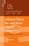 Cellulose fibers : bio- and nano-polymer composites: green chemistry and technology