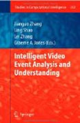 Intelligent video event analysis and understanding