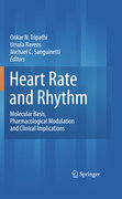 Heart rate and rhythm: molecular basis, pharmacological modulation and clinical implications