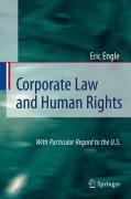 Corporate law and human rights: with particular regard to the U.S.
