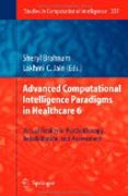 Advanced computational intelligence paradigms in healthcare 6: virtual reality in psychotherapy, rehabilitation, and assessment