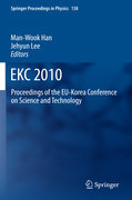 EKC2010: Proceedings of the EU-Korea Conference on Science and Technology