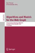 Algorithms and models for the web-graph: 7th international workshop, WAW 2010, stanford, CA, USA, december 13-14, 2010, proceedings