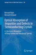 Optical absorption of impurities and defects in semiconducting crystals: electronic absorption of deep centres and vibrational spectra