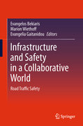 Infrastructure and safety in a collaborative world: road traffic safety