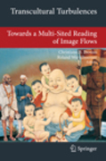 Transcultural turbulences: towards a multi-sited reading of image flows
