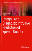 Integral and diagnostic intrusive prediction of speech quality