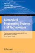 Biomedical engineering systems and technologies: Third International Joint Conference, BIOSTEC 2010, Valencia, Spain, January 20-23, 2010, Revised Selected Papers