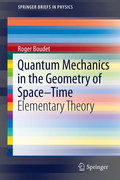 Quantum mechanics in the geometry of space-time: elementary theory