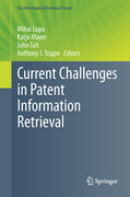 Current challenges in patent information retrieval