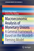 Macroeconomic analysis of monetary unions: a general framework based on the mundell-fleming model