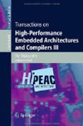 Transactions on high-performance embedded architectures and compilers III