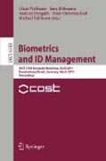 Biometrics and ID management: COST 2101 European Workshop, BioID 2011, Brandenburg (Havel), March 8-10, 2011, Proceedings