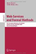 Web services and formal methods: 7th International Workshop, WS-FM 2010, Hoboken, NJ, USA, September 16-17, 2010. Revised Selected Papers