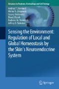 Sensing the environment: regulation of local and global hemeostasis by the skin neuroendocrine system