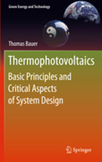 Thermophotovoltaics: basic principles and critical aspects of system design