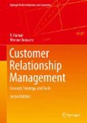Customer relationship management: concept, strategy, and tools