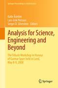 Analysis for science, engineering and beyond: the tribute Workshop in Honour of Gunnar Sparr held in Lund, May 8-9, 2008