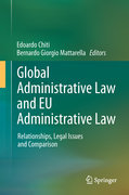 Global administrative law and EU administrative law: relationships, legal issues and comparison