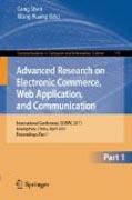 Advanced research on electronic commerce, web application, and communication: International Conference, ECWAC 2011, Guangzhou, China, April 16-17, 2011. Proceedings, part I
