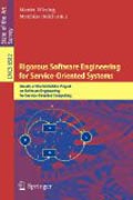 Rigorous software engineering for service-oriented systems: results of the SENSORIA project on software engineering for service-oriented computing