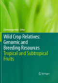 Wild crop relatives : genomic and breeding resources: tropical and subtropical fruits