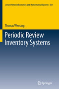 Periodic review inventory systems: performance analysis and optimization of inventory systems within supply chains