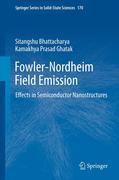 Fowler-Nordheim field emission from semiconductors and their nanostructures