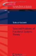 Selected problems of fractional systems theory