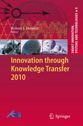 Innovation through knowledge transfer 2010