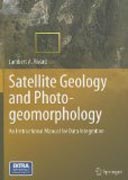 Satellite geology and photogeomorphology